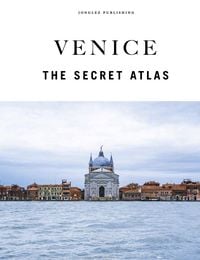 Produktbild: Venice - The secret atlas
