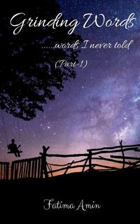 Produktbild: Grinding Words ......words I never told (Part-1)