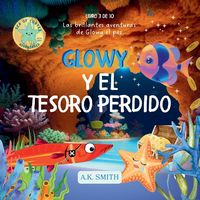 Produktbild: Glowy Y El Tesoro Perdido