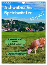 Produktbild: Schw&auml;bische Sprichw&ouml;rter - so gsaid (Wandkalender 2026 DIN A4 hoch), CALVENDO Monatskalender