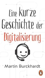 Produktbild: Eine kurze Geschichte der Digitalisierung