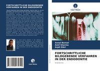 Produktbild: Fortschrittliche Bildgebende Verfahren in der Endodontie