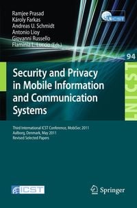 Produktbild: Security and Privacy in Mobile Information and Communication Systems