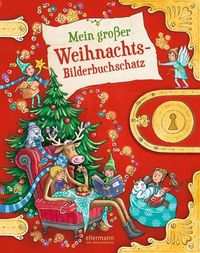 Produktbild: Mein gro&szlig;er Weihnachtsbilderbuchschatz