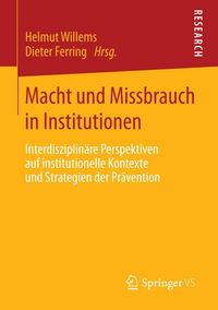 Produktbild: Macht und Missbrauch in Institutionen