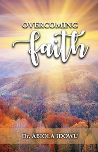 Produktbild: Overcoming Faith