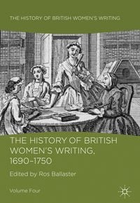 Produktbild: The History of British Women's Writing, 1690 - 1750