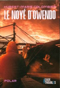 Produktbild: Le noy&eacute; d'Owendo