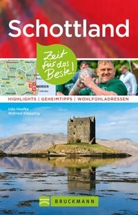 Produktbild: Bruckmann Reisef&uuml;hrer Schottland: Zeit f&uuml;r das Beste