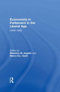 Produktbild: Economists in Parliament in the Liberal Age