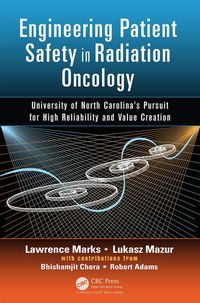 Produktbild: Engineering Patient Safety in Radiation Oncology