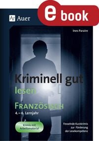 Produktbild: Kriminell gut lesen Franz&ouml;sisch 4.-6. Lernjahr