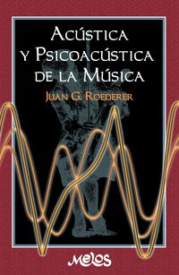 Produktbild: Ac&uacute;stica y psicoac&uacute;stica de la m&uacute;sica