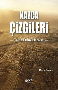 Produktbild: Nazca Cizgileri - C&ouml;l&uuml;n Dilsiz Harikasi