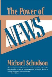 Produktbild: Schudson, M: The Power of News