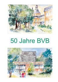 Produktbild: Festschrift zum 50-j&auml;hrigen Bestehen der Betriebswirtschaftlichen Vereinigung Bonn e.V.