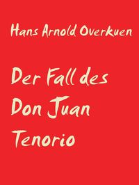 Produktbild: Der Fall des Don Juan Tenorio