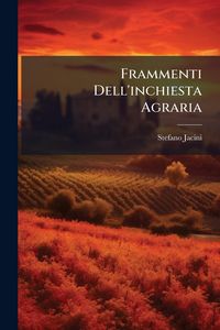 Produktbild: Frammenti Dell'inchiesta Agraria