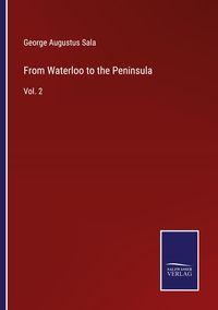 Produktbild: From Waterloo to the Peninsula