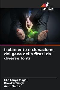 Produktbild: Isolamento e clonazione del gene della fitasi da diverse fonti
