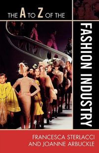 Produktbild: The A to Z of the Fashion Industry