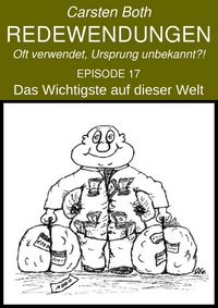 Produktbild: Redewendungen: Das Wichtigste auf dieser Welt
