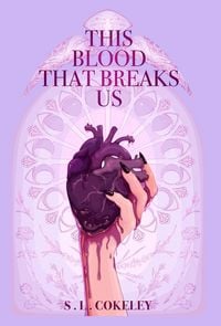 Produktbild: This Blood that Breaks Us