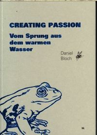 Produktbild: Creating Passion &ndash; Vom Sprung aus dem warmen Wasser