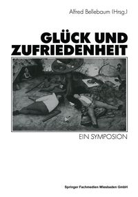 Produktbild: Gl&uuml;ck und Zufriedenheit