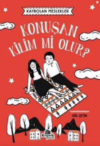 Produktbild: Konusan Kilim mi Olur Kaybolan Meslekler