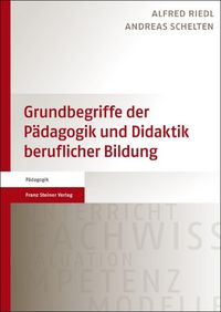 Produktbild: Grundbegriffe der P&auml;dagogik und Didaktik beruflicher Bildung