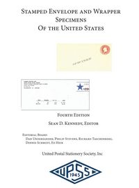 Produktbild: STAMPED ENVELOPE AND WRAPPER SPECIMENS OF THE UNITED STATES 4th Ed