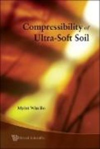 Produktbild: Compressibility of Ultra-Soft Soil