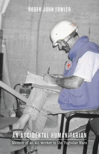 Produktbild: An Accidental Humanitarian