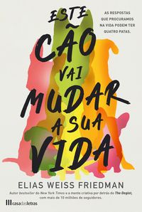 Produktbild: Este C&atilde;o Vai Mudar a sua Vida