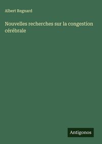 Produktbild: Nouvelles recherches sur la congestion c&eacute;r&eacute;brale