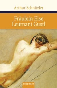 Bild vom Artikel Fräulein Else / Leutnant Gustl vom Autor Arthur Schnitzler