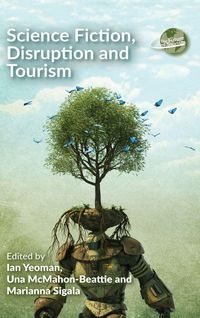 Produktbild: Science Fiction, Disruption and Tourism