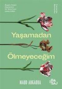 Produktbild: Yasamadan &Ouml;lmeyecegim
