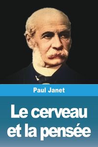 Produktbild: Le cerveau et la pens&eacute;e