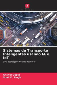 Produktbild: Sistemas de Transporte Inteligentes usando IA e IoT