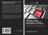 Produktbild: Galtung y Ruge revisitados: Valores informativos en Grecia