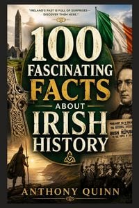 Produktbild: 100 Fascinating Facts About Irish History