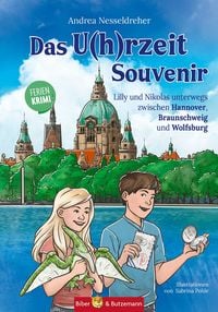 Produktbild: Das U(h)rzeit Souvenir - Lilly und Nikolas unterwegs zwischen Hannover, Braunschweig und Wolfsburg