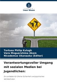 Produktbild: Verantwortungsvoller Umgang mit sozialen Medien bei Jugendlichen: