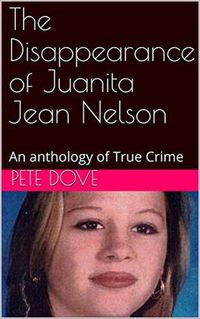Produktbild: The Disappearance of Juanita Jean Nelson