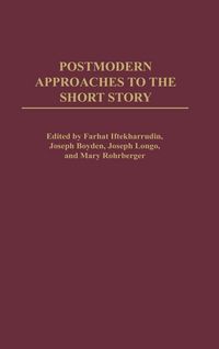 Produktbild: Postmodern Approaches to the Short Story