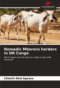 Produktbild: Nomadic Mbororo herders in DR Congo