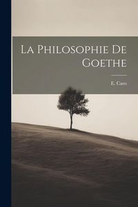 Produktbild: La philosophie de Goethe