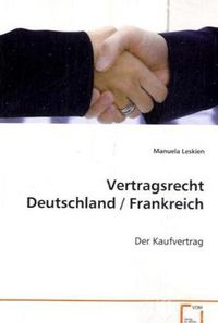 Produktbild: Leskien Manuela: Vertragsrecht Deutschland / Frankreich